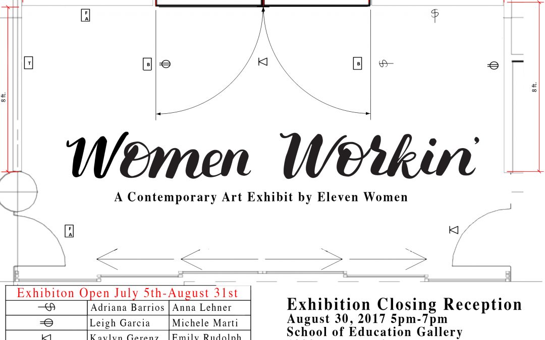 Women Workin' July 5 - August 31