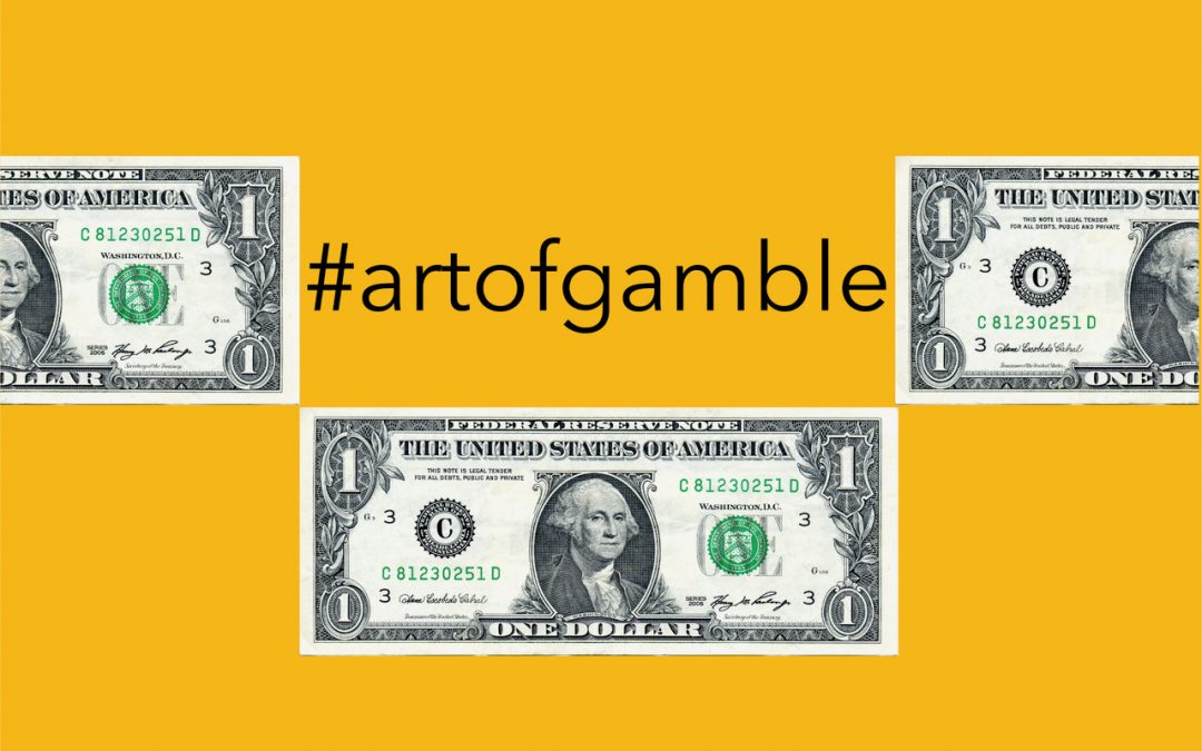 #artofgamble